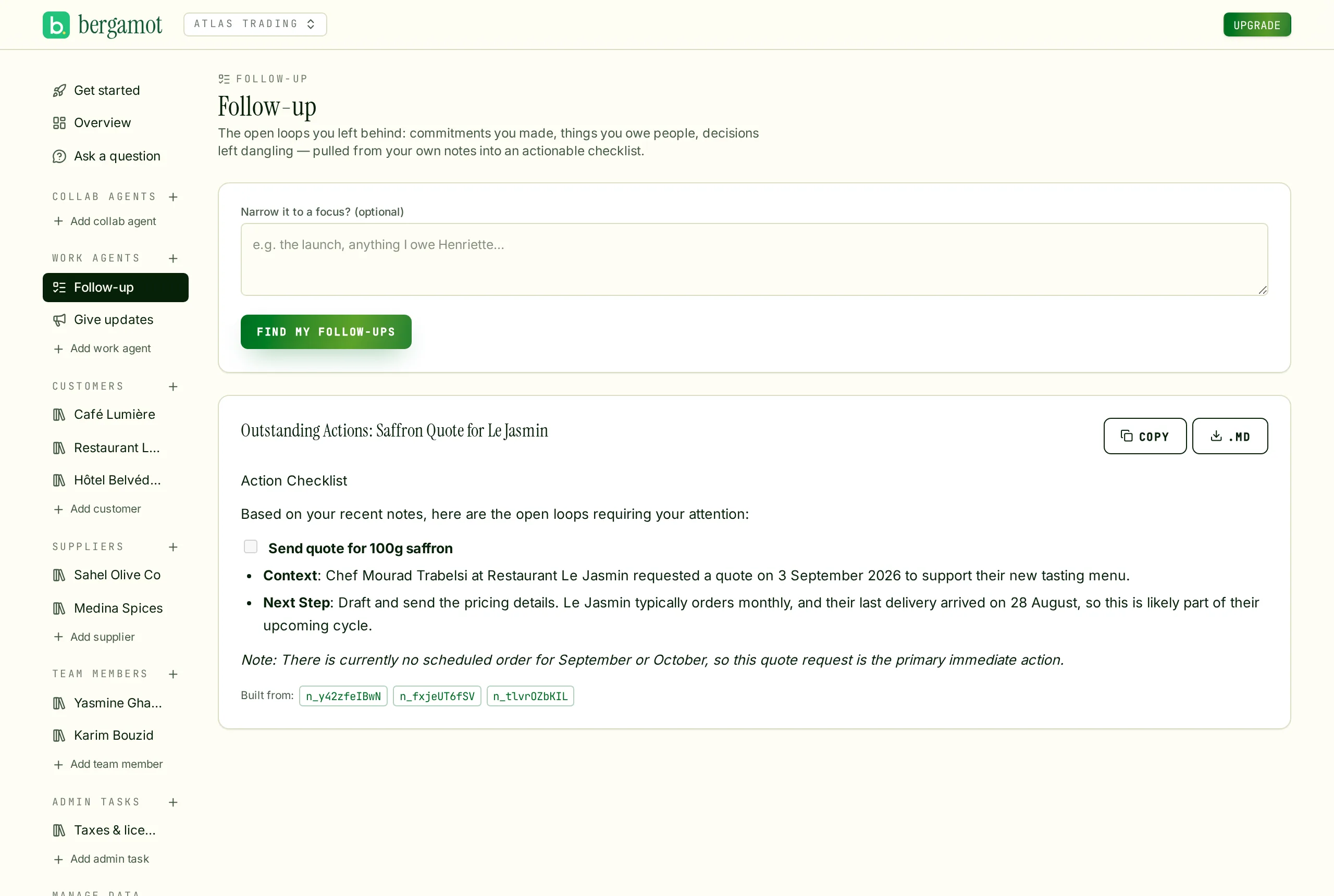 Follow-up agent listing an unsent quote and a missed monthly order for one customer